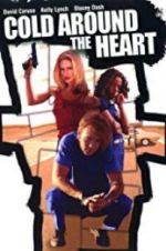 Watch Cold Around the Heart Letmewatchthis