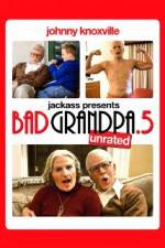 Watch Jackpass Presents Bad Grandpa .5 Letmewatchthis