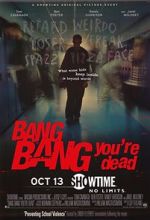 Watch Bang Bang You\'re Dead Letmewatchthis