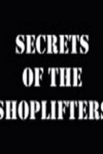 Watch Secrets Of The Shoplifters Letmewatchthis
