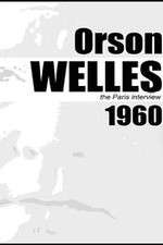 Watch Orson Welles: The Paris Interview Letmewatchthis