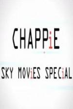 Watch Chappie Sky Movies Special Letmewatchthis
