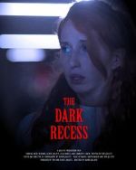 Watch The Dark Recess Letmewatchthis