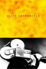 Watch Alien Underworld Letmewatchthis