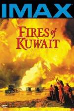 Watch Fires of Kuwait Letmewatchthis