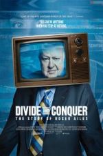 Watch Divide and Conquer: The Story of Roger Ailes Letmewatchthis