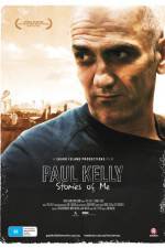 Watch Paul Kelly Stories of Me Letmewatchthis