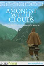 Watch Amongst White Clouds Letmewatchthis