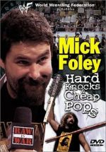Watch Mick Foley: Hard Knocks and Cheap Pops Letmewatchthis