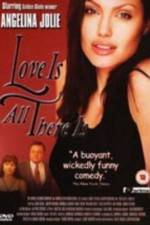 Watch Love Is All There Is Letmewatchthis
