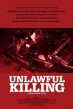 Watch Unlawful Killing Letmewatchthis