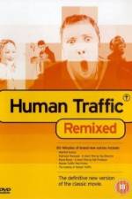 Watch Human Traffic Letmewatchthis