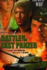 Watch The Battle of the Last Panzer Letmewatchthis