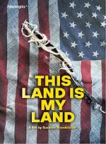 Watch This Land Is My Land Letmewatchthis