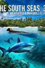 Watch The South Seas 3D Bikini Atoll & Marshall Islands Letmewatchthis
