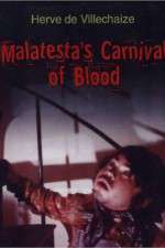 Watch Malatesta's Carnival of Blood Letmewatchthis