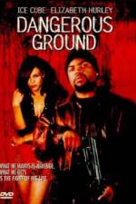 Watch Dangerous Ground Letmewatchthis