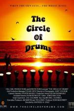 Watch The Circle of Drums Letmewatchthis