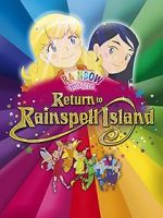 Watch Rainbow Magic: Return to Rainspell Island Letmewatchthis