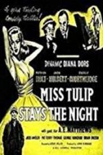 Watch Miss Tulip Stays the Night Letmewatchthis