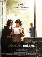 Watch Shanghai Dreams Letmewatchthis