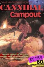 Watch Cannibal Campout Letmewatchthis
