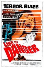 Watch Life in Danger Letmewatchthis