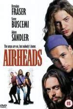 Watch Airheads Letmewatchthis