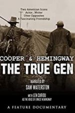 Watch Cooper and Hemingway: The True Gen Letmewatchthis