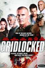 Watch Gridlocked Letmewatchthis