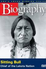Watch A&E Biography - Sitting Bull: Chief of the Lakota Nation Letmewatchthis