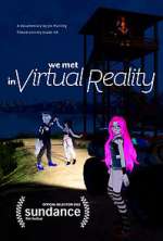 Watch We Met in Virtual Reality Letmewatchthis