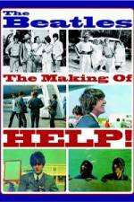 Watch The Beatles: The Making of Help! Letmewatchthis