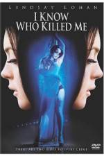 Watch I Know Who Killed Me Letmewatchthis