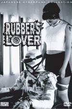 Watch Rubber's Lover Letmewatchthis