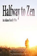 Watch Halfway to Zen Letmewatchthis