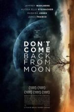 Watch Don\'t Come Back from the Moon Letmewatchthis
