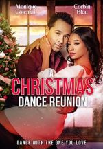 Watch A Christmas Dance Reunion Letmewatchthis