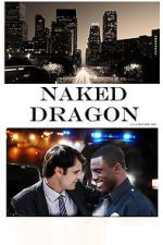 Watch Naked Dragon Letmewatchthis