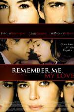 Watch Remember Me My Love Letmewatchthis