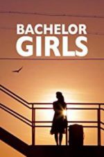 Watch Bachelor Girls Letmewatchthis