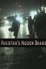 Watch Pakistan's Hidden Shame Letmewatchthis