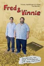 Watch Fred & Vinnie Letmewatchthis