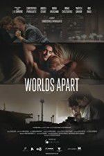 Watch Worlds Apart Letmewatchthis