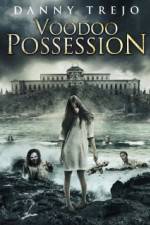Watch Voodoo Possession Letmewatchthis