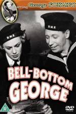 Watch Bell-Bottom George Letmewatchthis