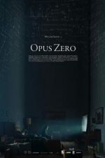 Watch Opus Zero Letmewatchthis