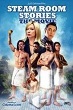 Watch Steam Room Stories: The Movie! Letmewatchthis