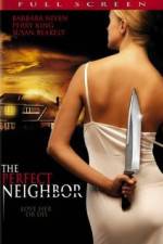 Watch The Perfect Neighbor Letmewatchthis
