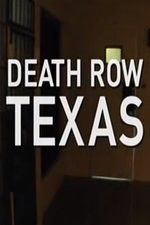 Watch Death Row Texas Letmewatchthis